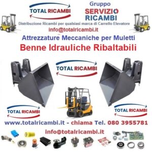 Total Ricambi Benna Idraulica e Attrezzature per Muletto e Carrello Elevatore