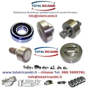 Distribuiamo Total Ricambi Cuscinetti e Rulli montante per Carrelli Elevatori e Muletti