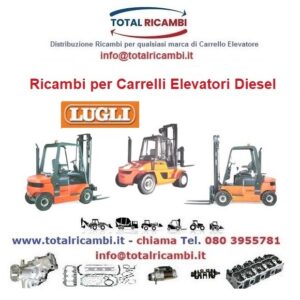Distribuiamo ricambi Ricambi Carrello elevatore Lugli e muletto da 50-CE a 90-C