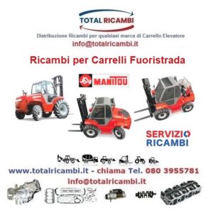 Distribuiamo Ricambi Carrello elevatore Diesel Manitou Fuoristrada Manitou da 4RM20 a MB70H