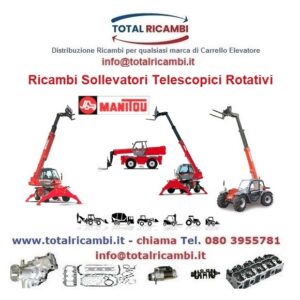 Distributore Ricambi Carrello elevatore e Sollevatori Telescopici Manitou MRT1330-MRT3255