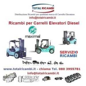 Distribuiamo Ricambi Carrello elevatore e Sollevatori Maximal da FD10 a FD20 - FD70-T - FG35