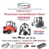 Distribuiamo Ricambi per Ricambi per Carrelli elevatori Nissan FJ01-A a ZX80