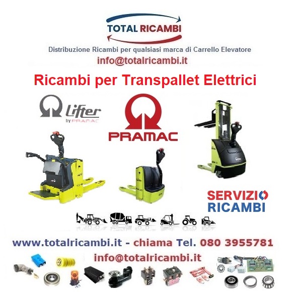 Distribuiamo Ricambi per Pramac Lifter da GS-Basic a HX-10M Carrello elettrico CX12-QX22 Total Ricambi
