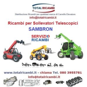 Distribuiamo Ricambi Sollevatori Telescopici Sambron da T3071 a TD30180
