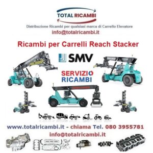 Ricambi per Reach Stacker SMV da SC108 a SC4542
