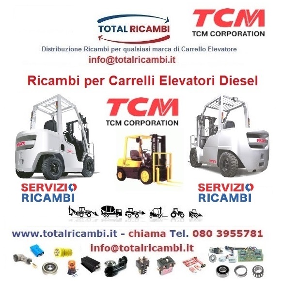 Distribuiamo Ricambi Carrello elevatore Tcm FD15 a FD160